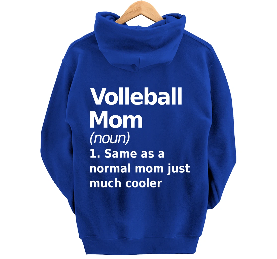 Volleyball Mom definition fun, quirky joke Pullover Hoodie