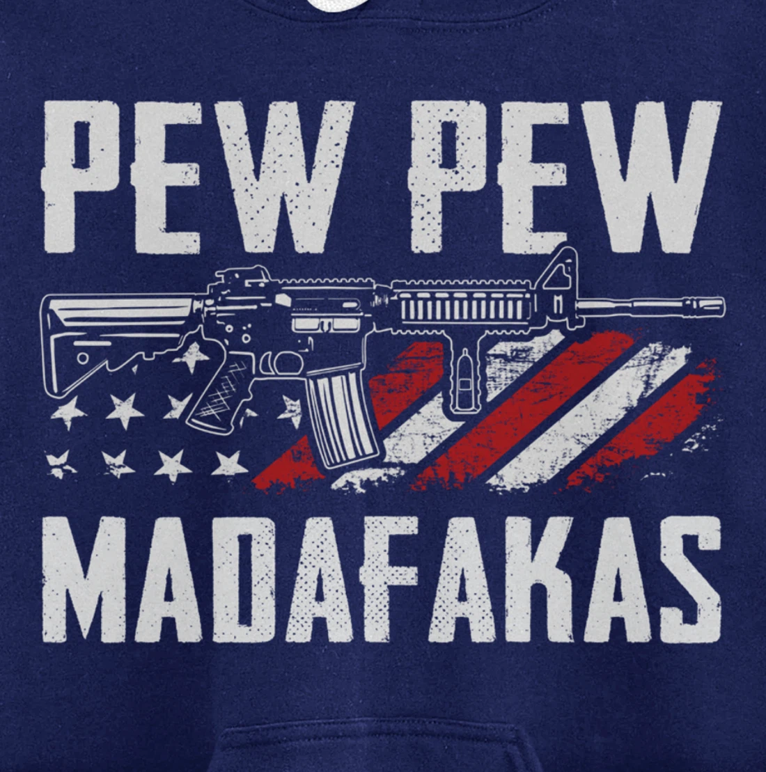 Pew Pew Madafakas - Funny Pro Guns 2nd Amendment - ON BACK Pullover Hoodie