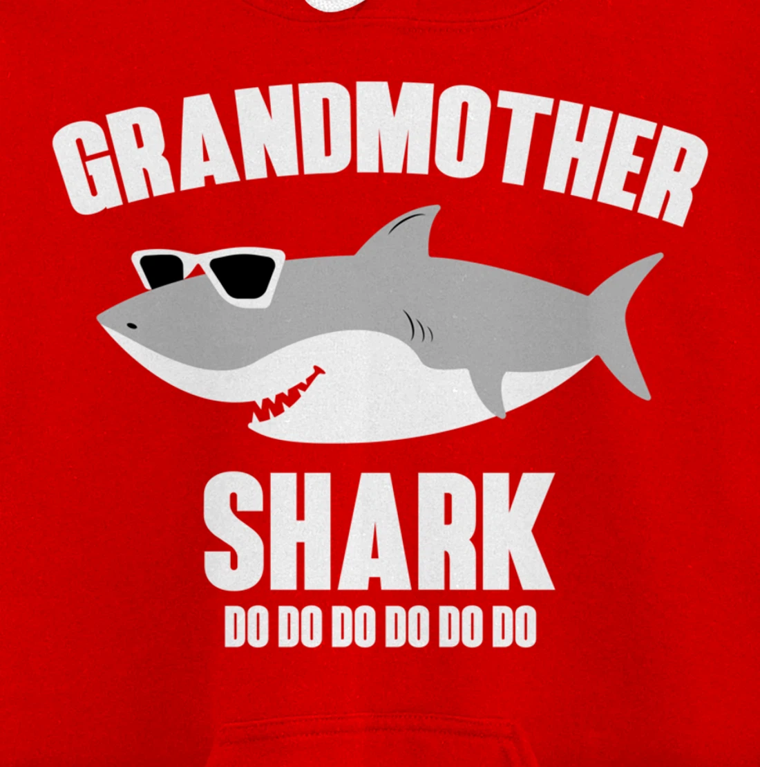 Grandmother Shark Doo Doo Pullover Hoodie