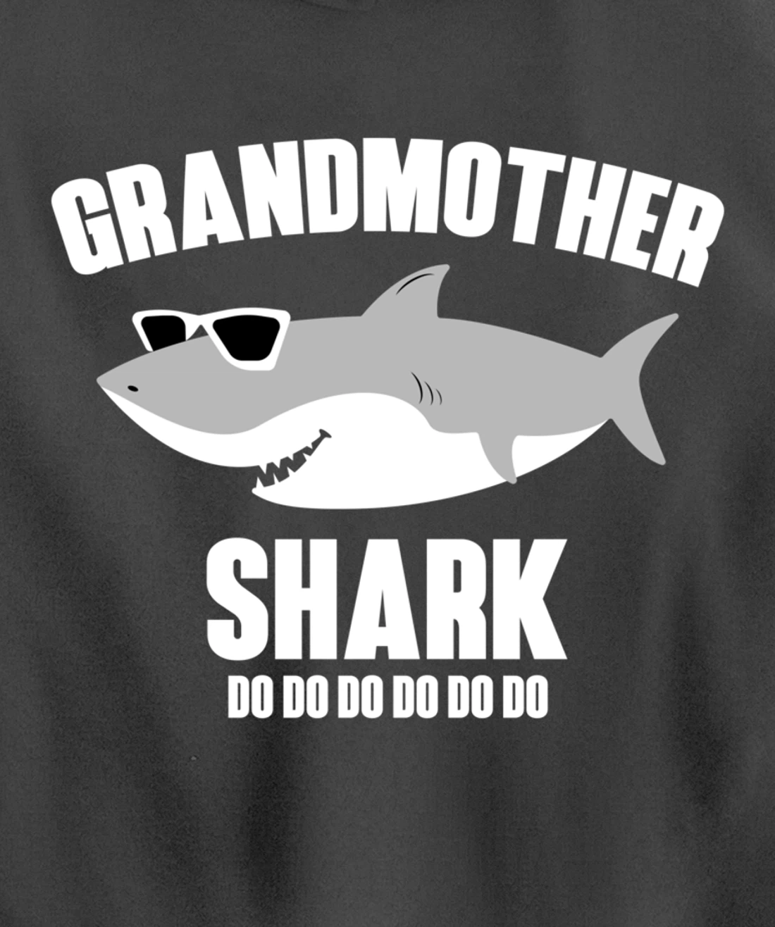 Grandmother Shark Doo Doo Pullover Hoodie