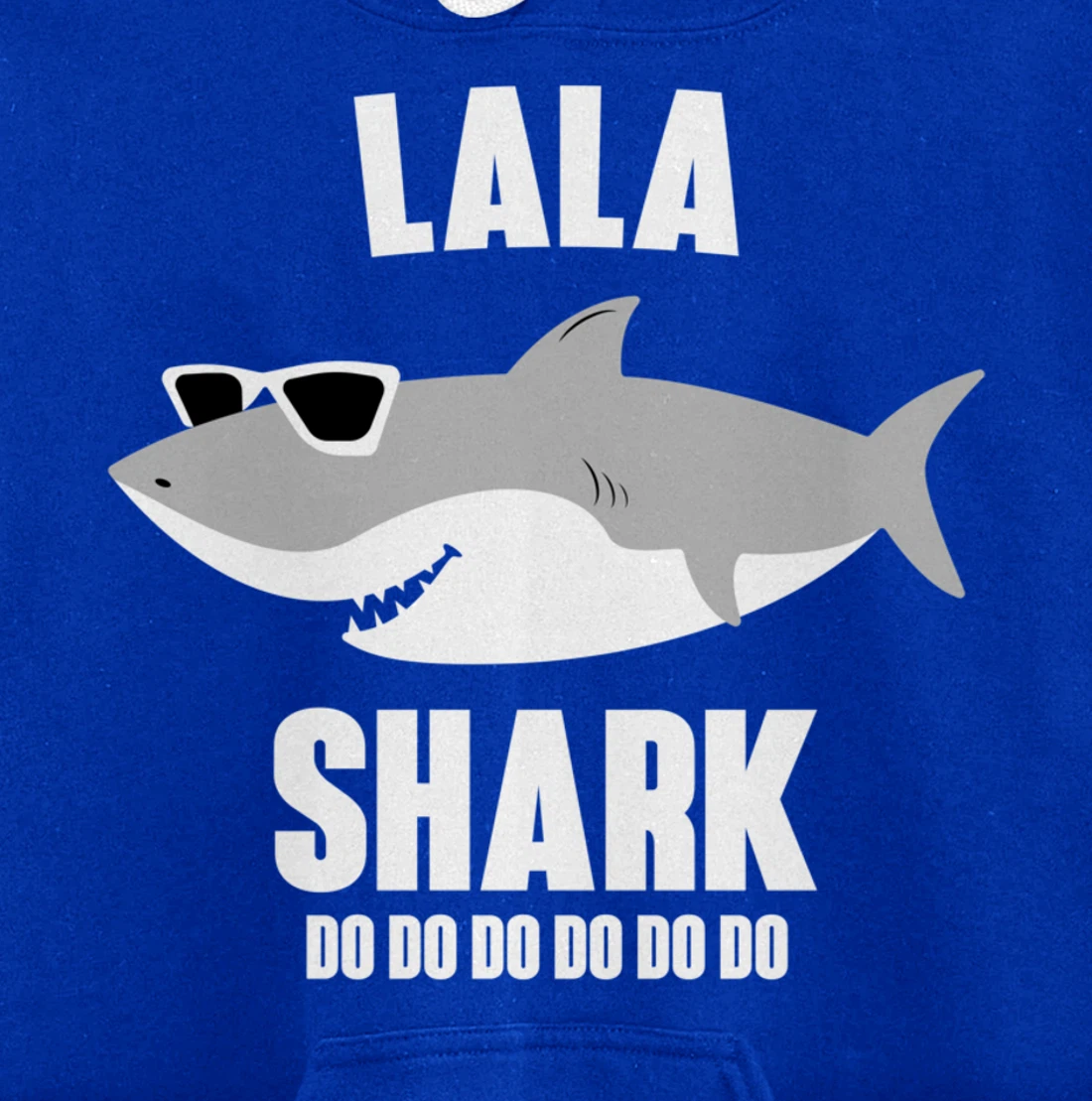 Lala Shark Doo Doo Pullover Hoodie