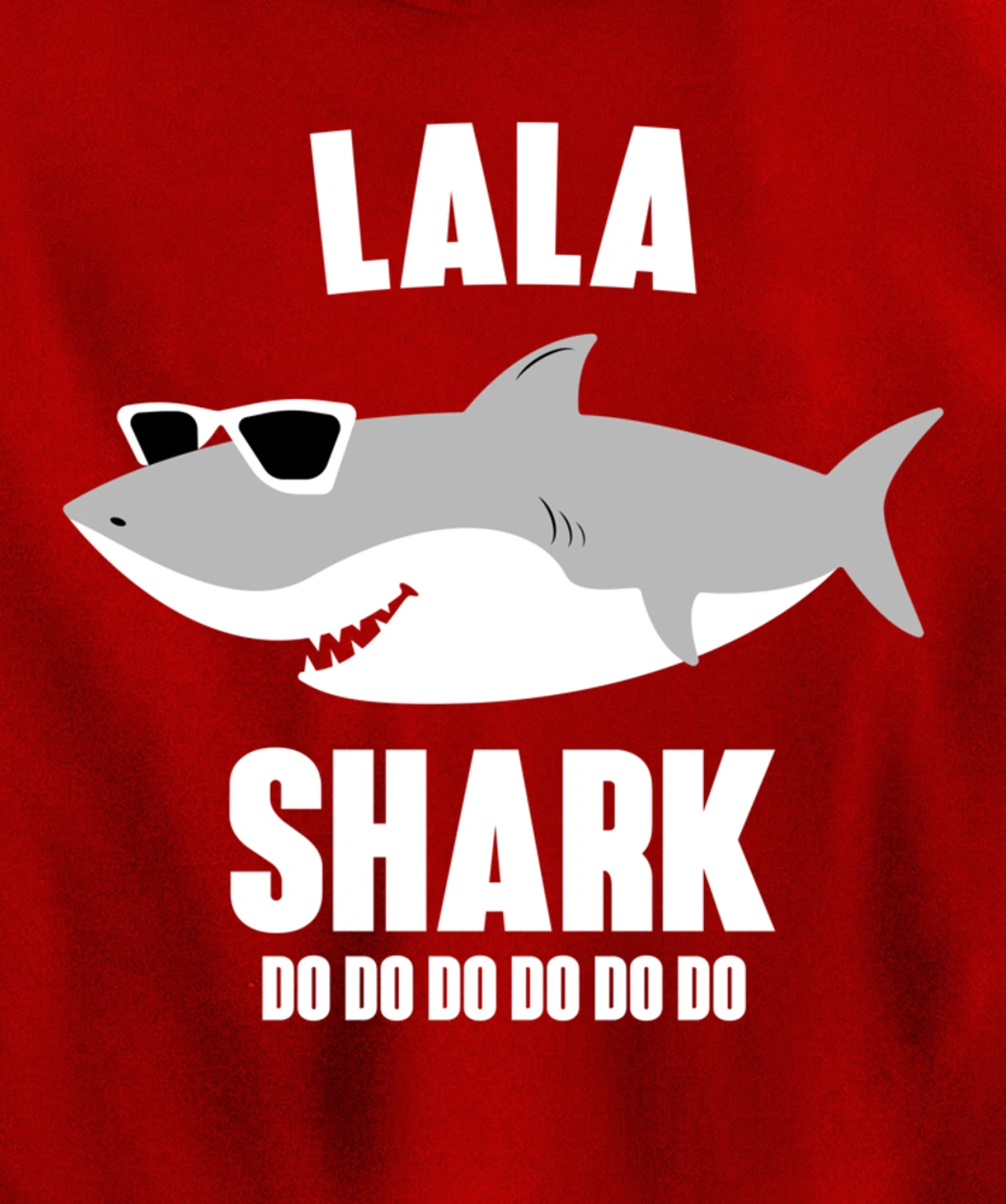 Lala Shark Doo Doo Pullover Hoodie