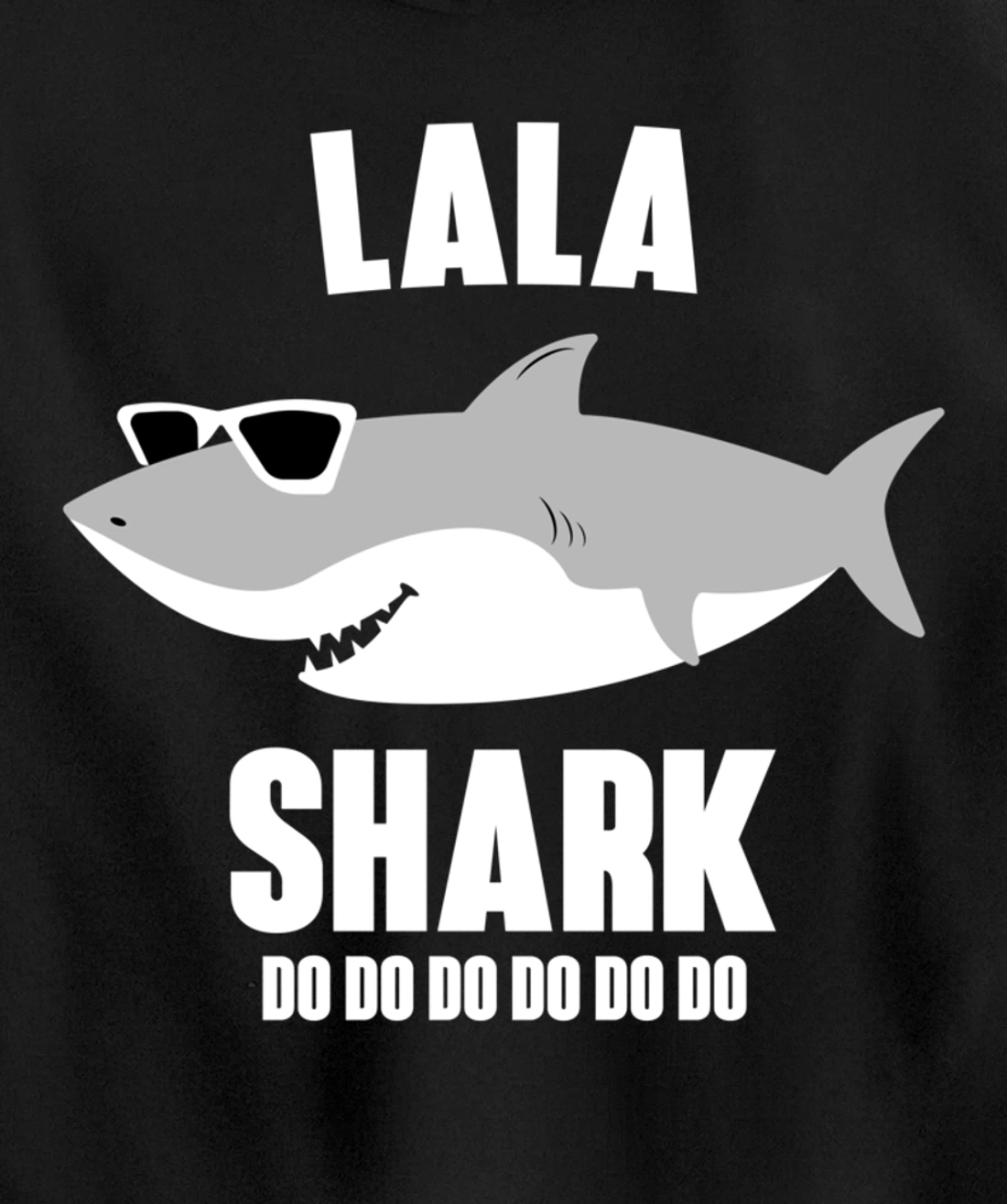 Lala Shark Doo Doo Pullover Hoodie