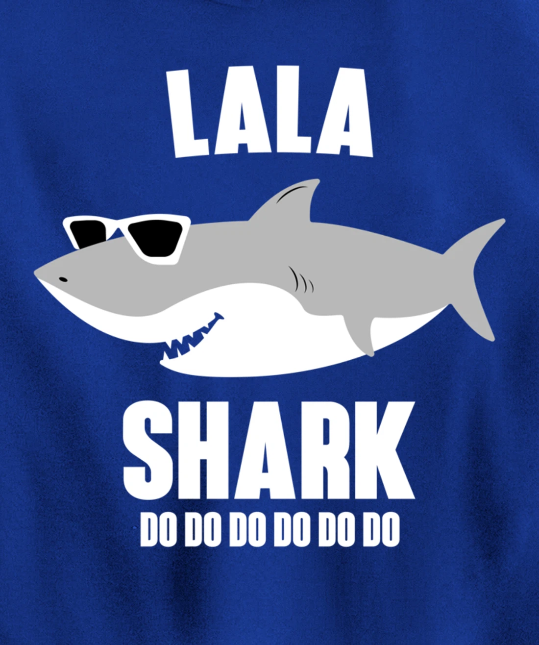 Lala Shark Doo Doo Pullover Hoodie