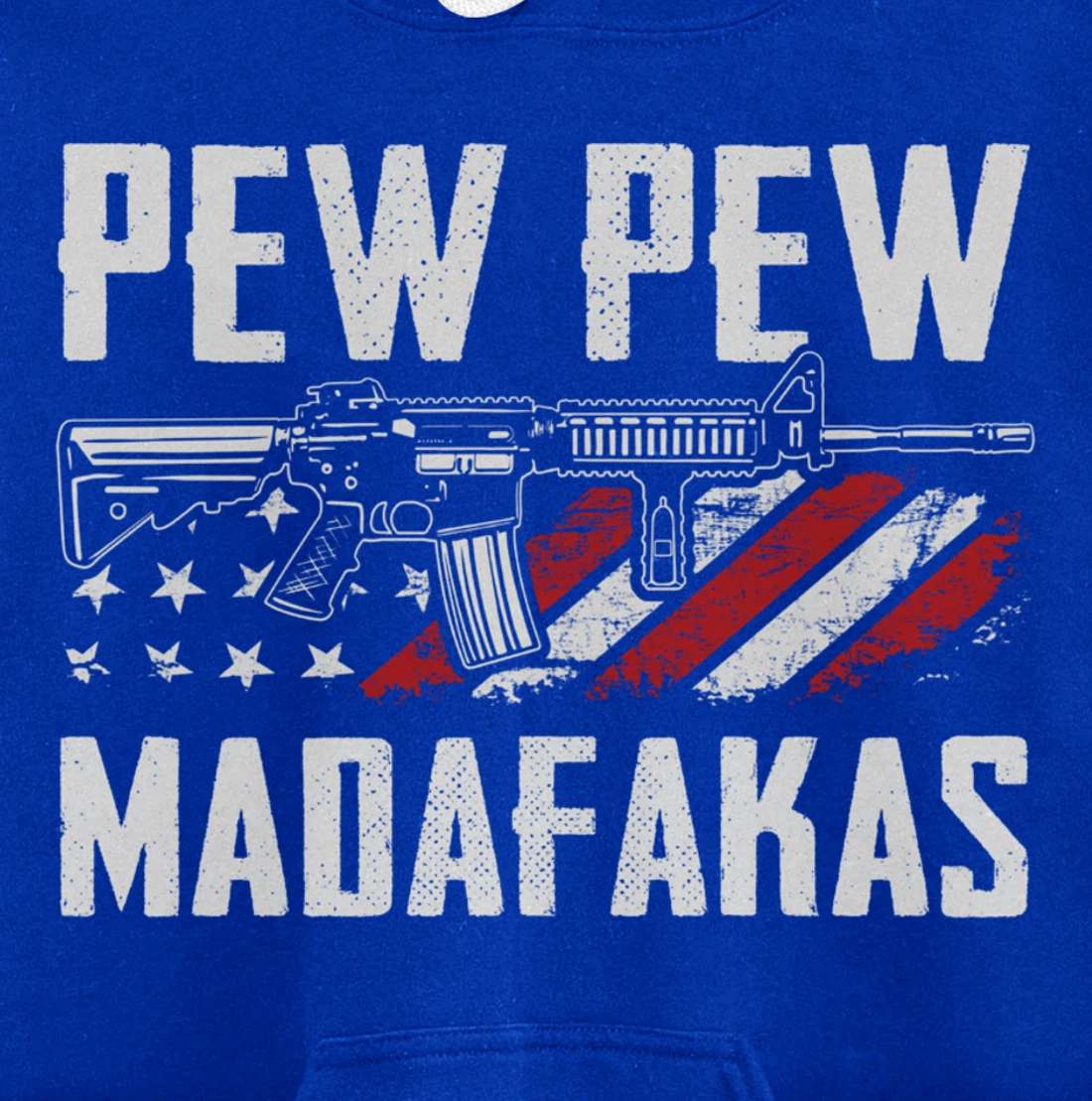 Pew Pew Madafakas - Funny Pro Guns 2nd Amendment - ON BACK Pullover Hoodie