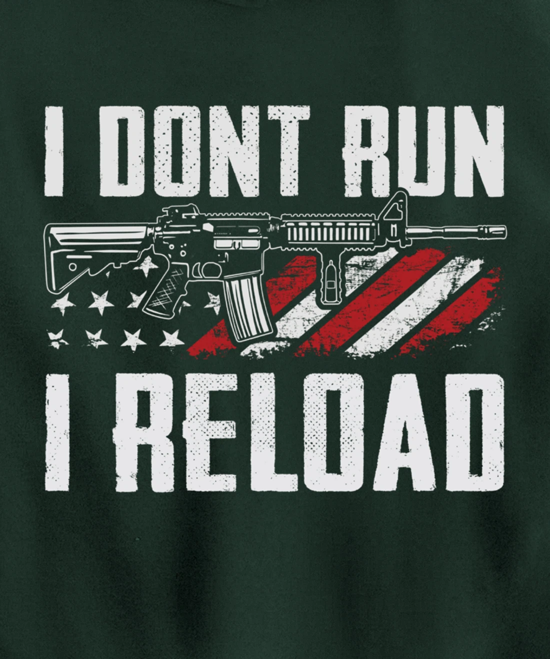 I Don't Run I Reload - USA Flag Pro Guns Funny Gun Joke Pullover Hoodie