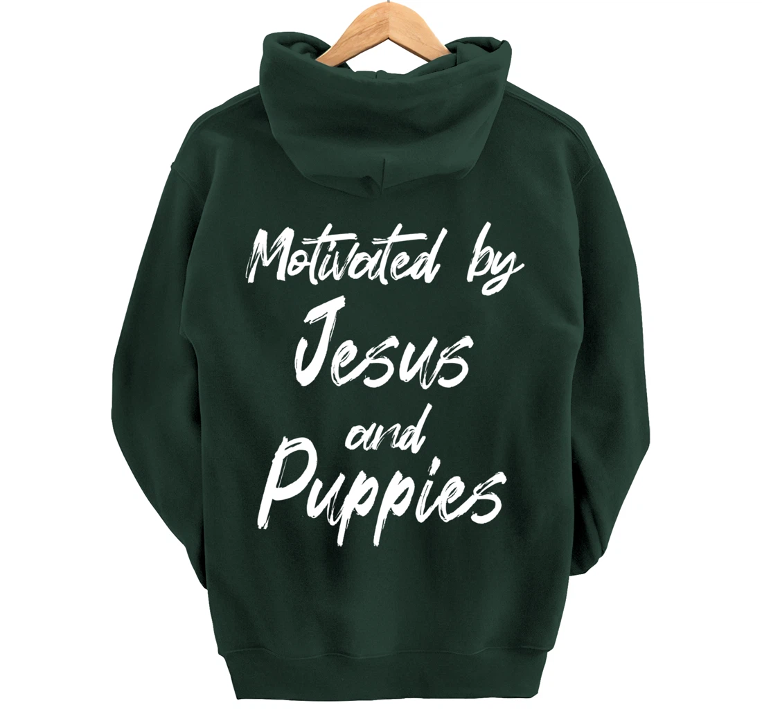 Motivated By Jesus And Puppies, Funny Jesus, Funny Puppy Pullover Hoodie