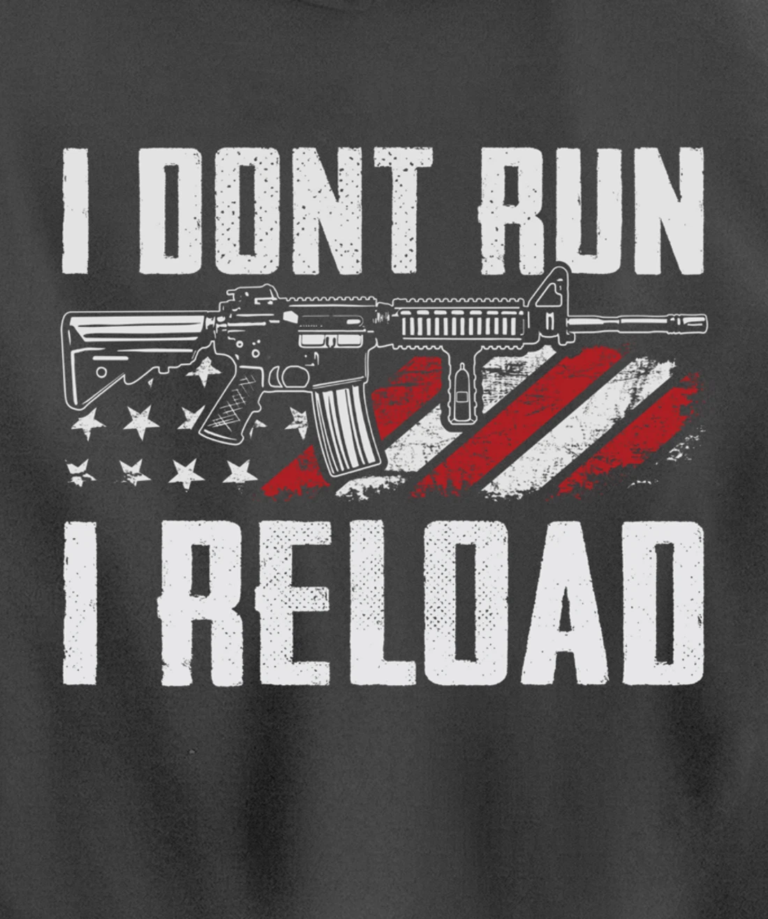 I Don't Run I Reload - USA Flag Pro Guns Funny Gun Joke Pullover Hoodie