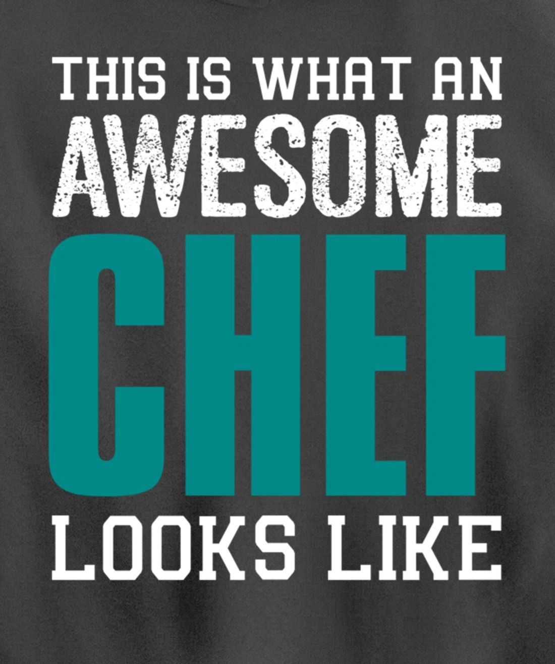 This is what an awesome Chef looks like Funny Gift Chef Cook Pullover Hoodie