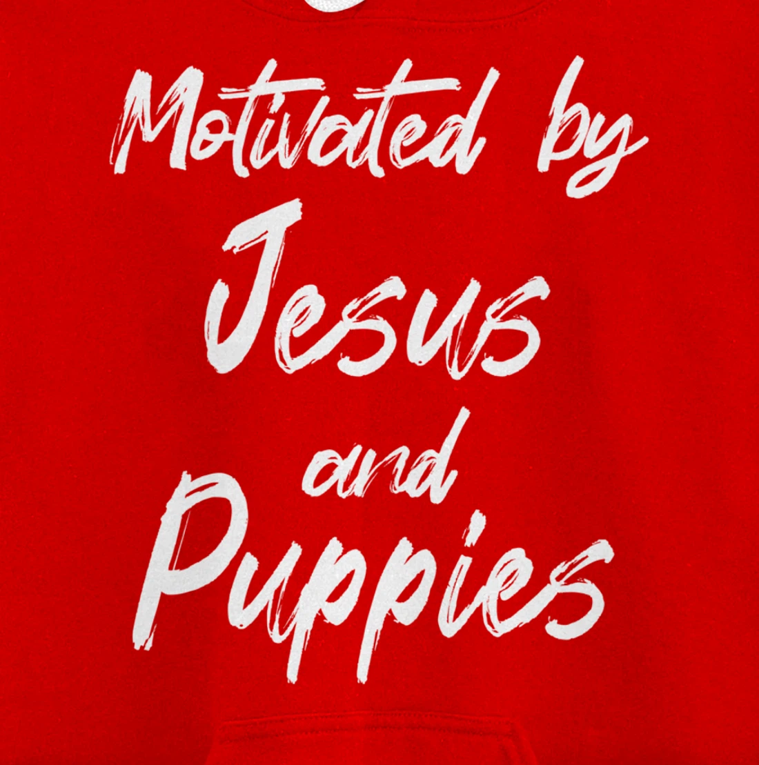 Motivated By Jesus And Puppies, Funny Jesus, Funny Puppy Pullover Hoodie