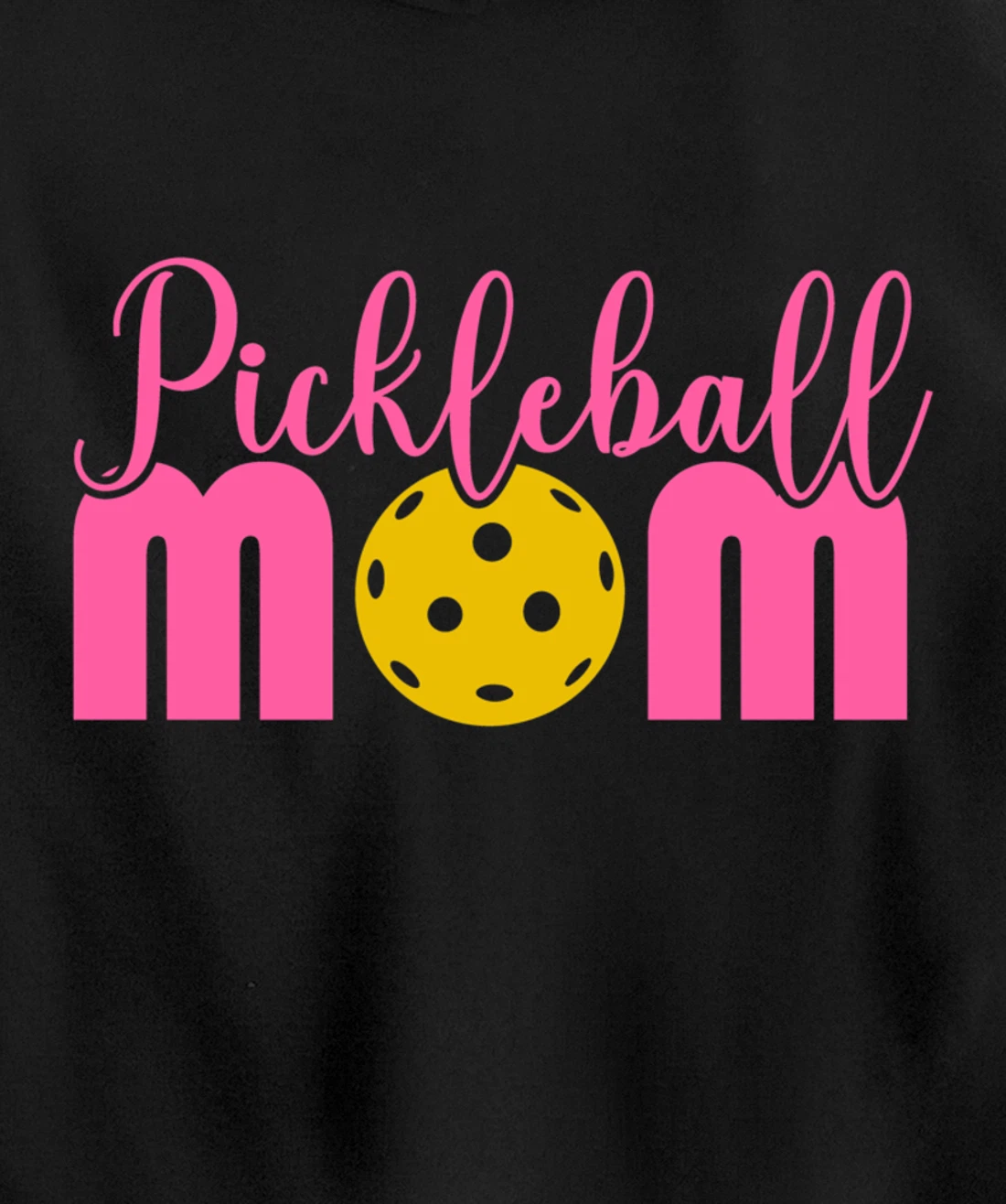 Women Pickleball Mom Funny Paddleball Dinking Sport Lover Pullover Hoodie