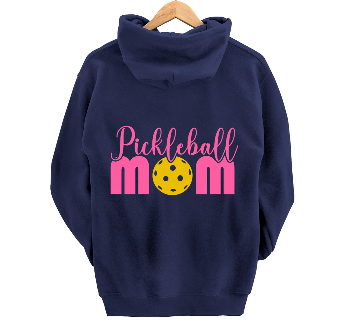 Women Pickleball Mom Funny Paddleball Dinking Sport Lover Pullover Hoodie