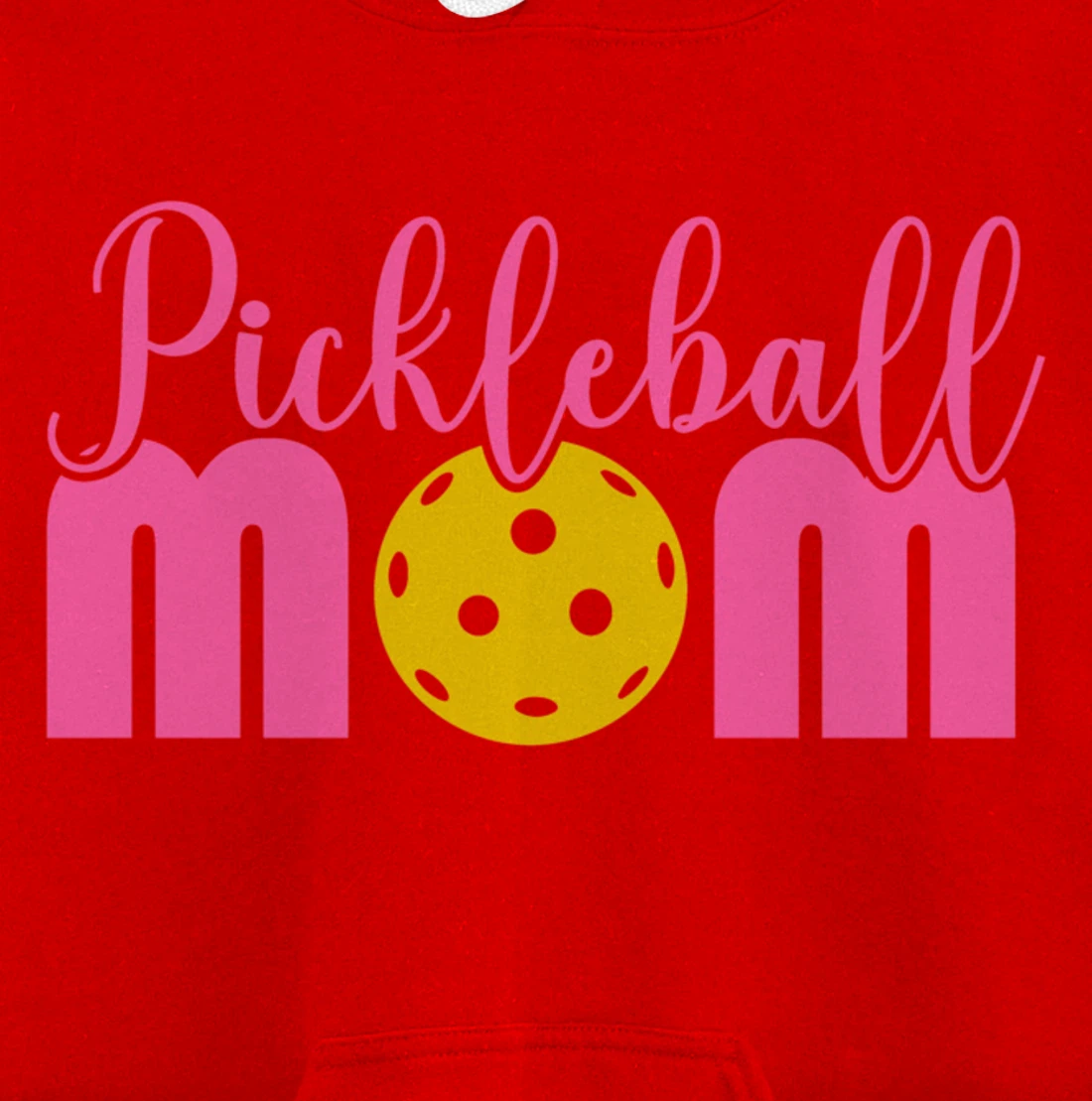 Women Pickleball Mom Funny Paddleball Dinking Sport Lover Pullover Hoodie