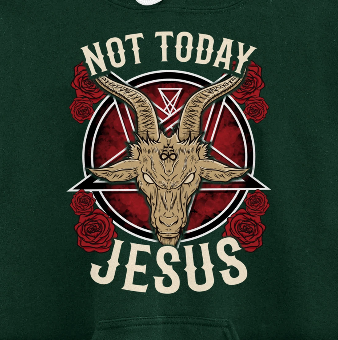 Not Today Jesus I Satanic Atheist Pullover Hoodie