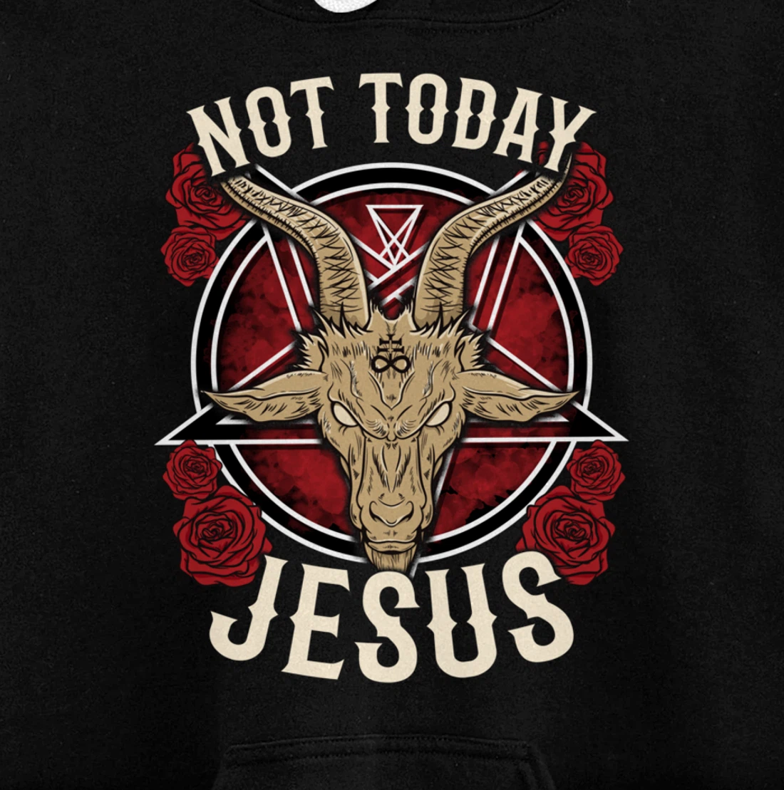 Not Today Jesus I Satanic Atheist Pullover Hoodie