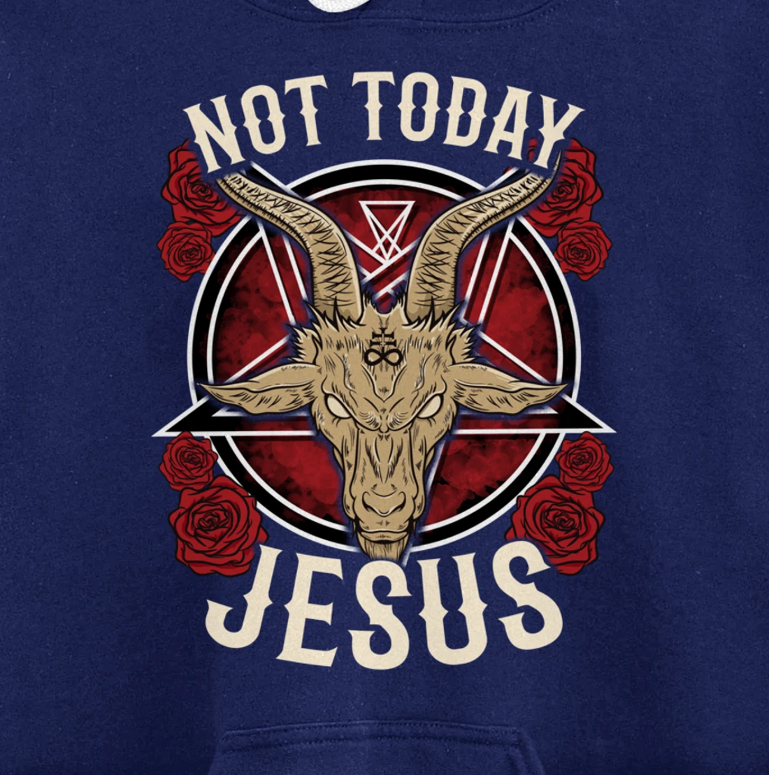 Not Today Jesus I Satanic Atheist Pullover Hoodie