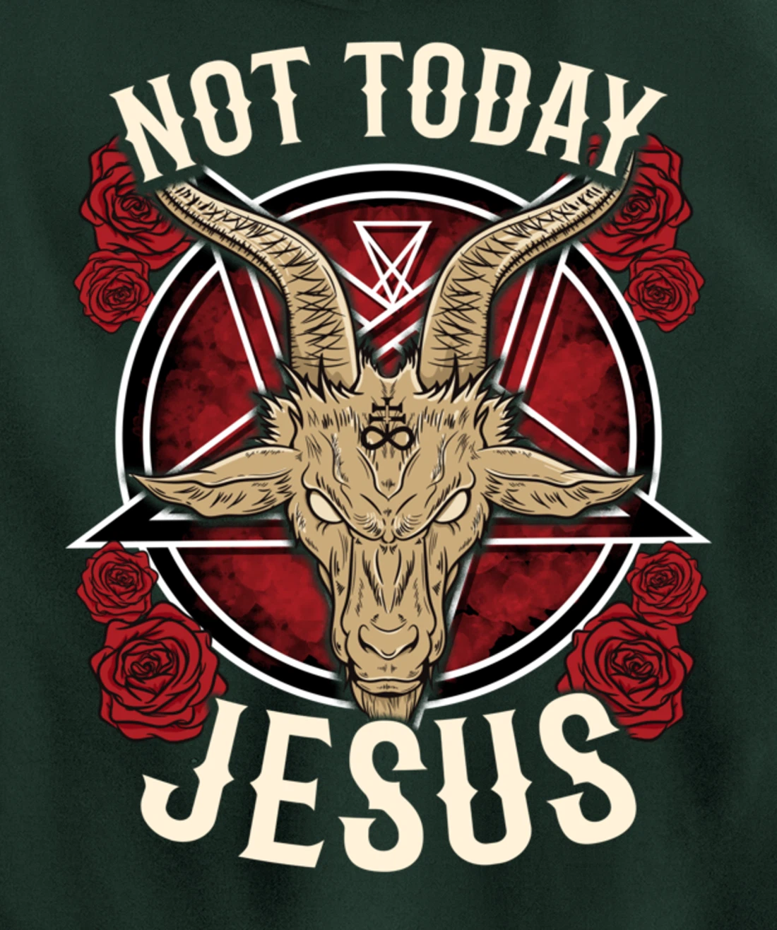 Not Today Jesus I Satanic Atheist Pullover Hoodie