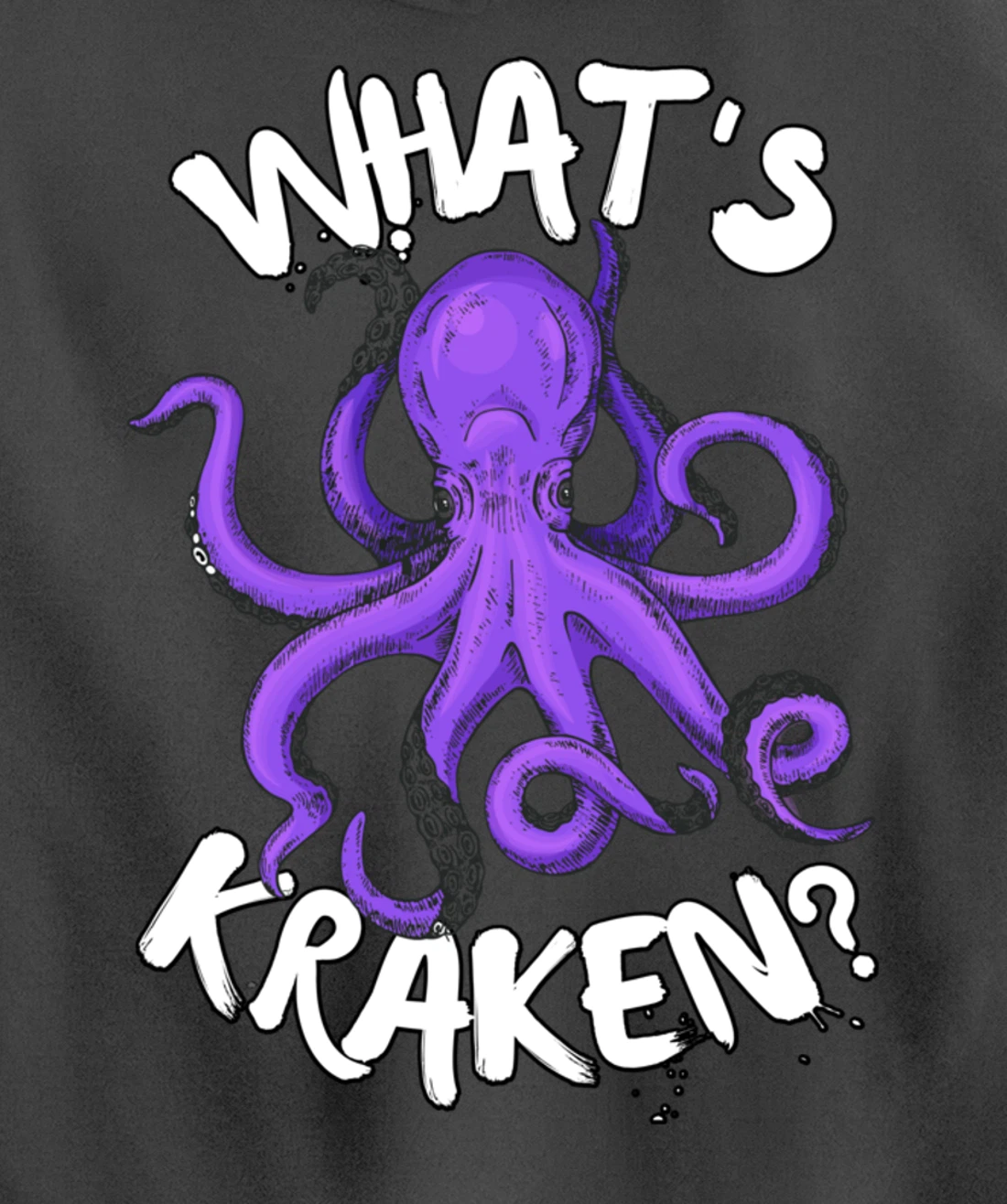 Funny Giant Octopus What's Kraken? Sea Ocean Monster Graphic Pullover Hoodie