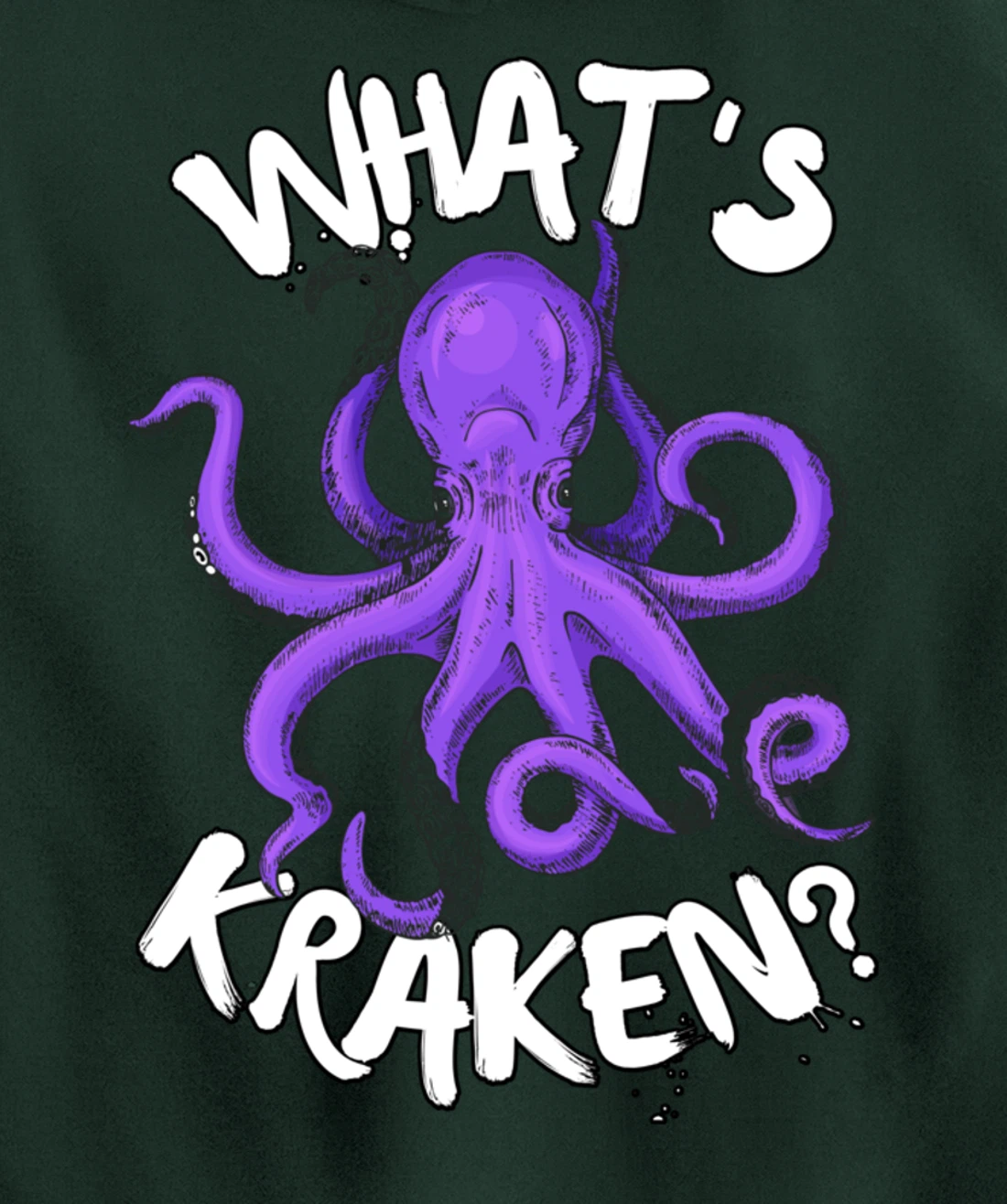 Funny Giant Octopus What's Kraken? Sea Ocean Monster Graphic Pullover Hoodie