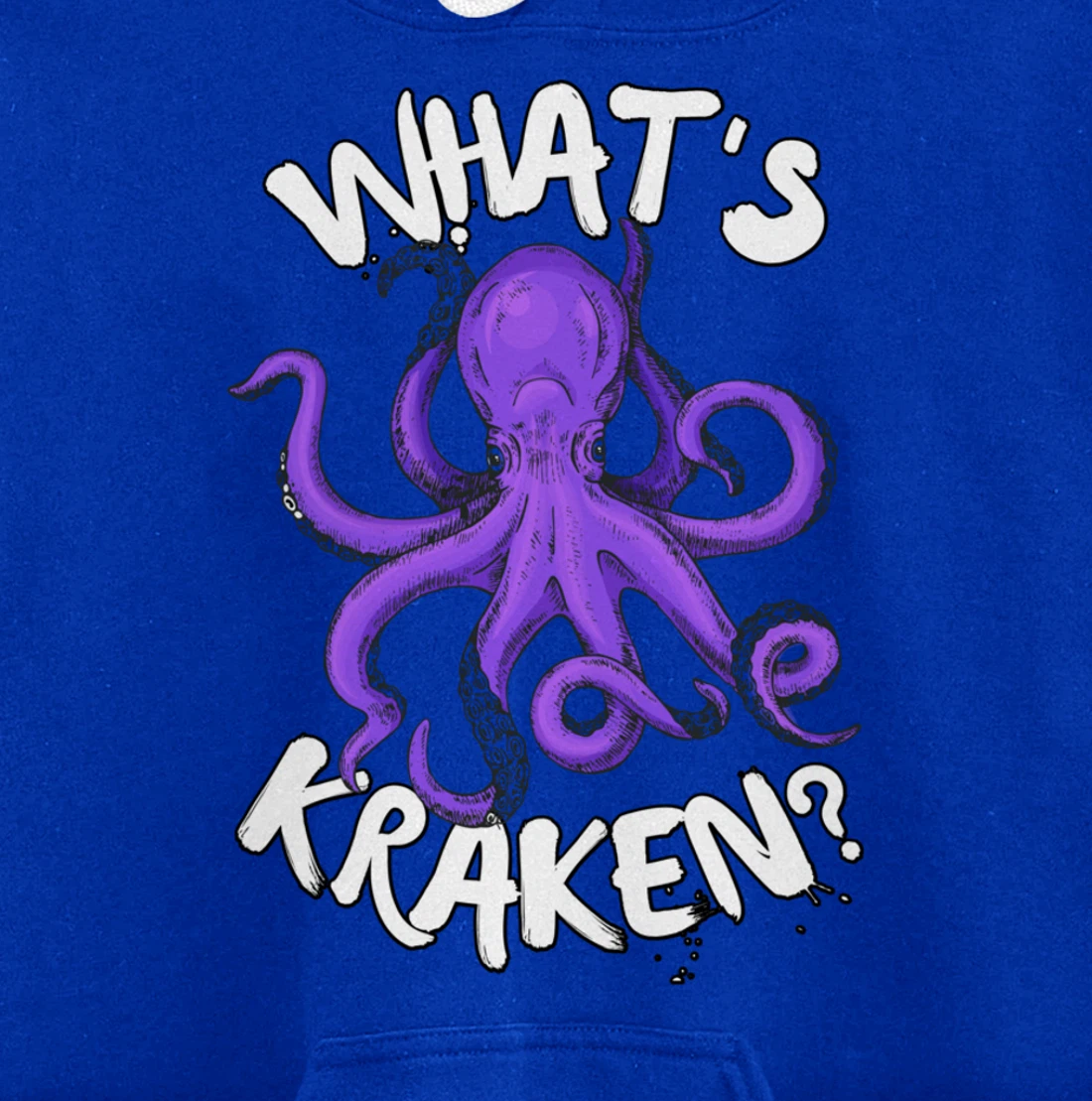 Funny Giant Octopus What's Kraken? Sea Ocean Monster Graphic Pullover Hoodie