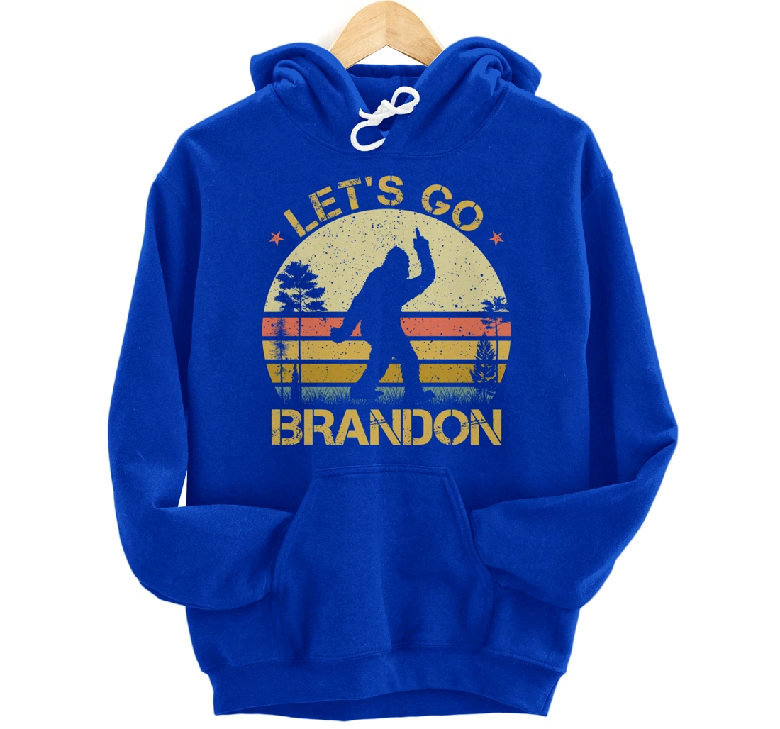 Bigfoot Sasquatch Middle Finger Let's Go Branson Brandon Pullover Hoodie