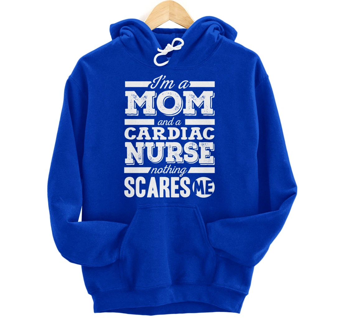 Funny Nursing Lover Mom Graphic Women Mothers Cardiac Nurse Pullover Hoodie