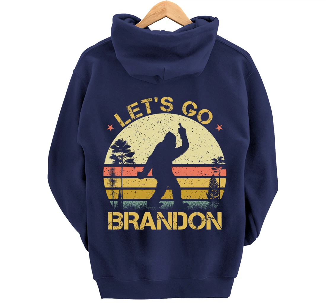 Bigfoot Sasquatch Middle Finger Let's Go Branson Brandon Pullover Hoodie