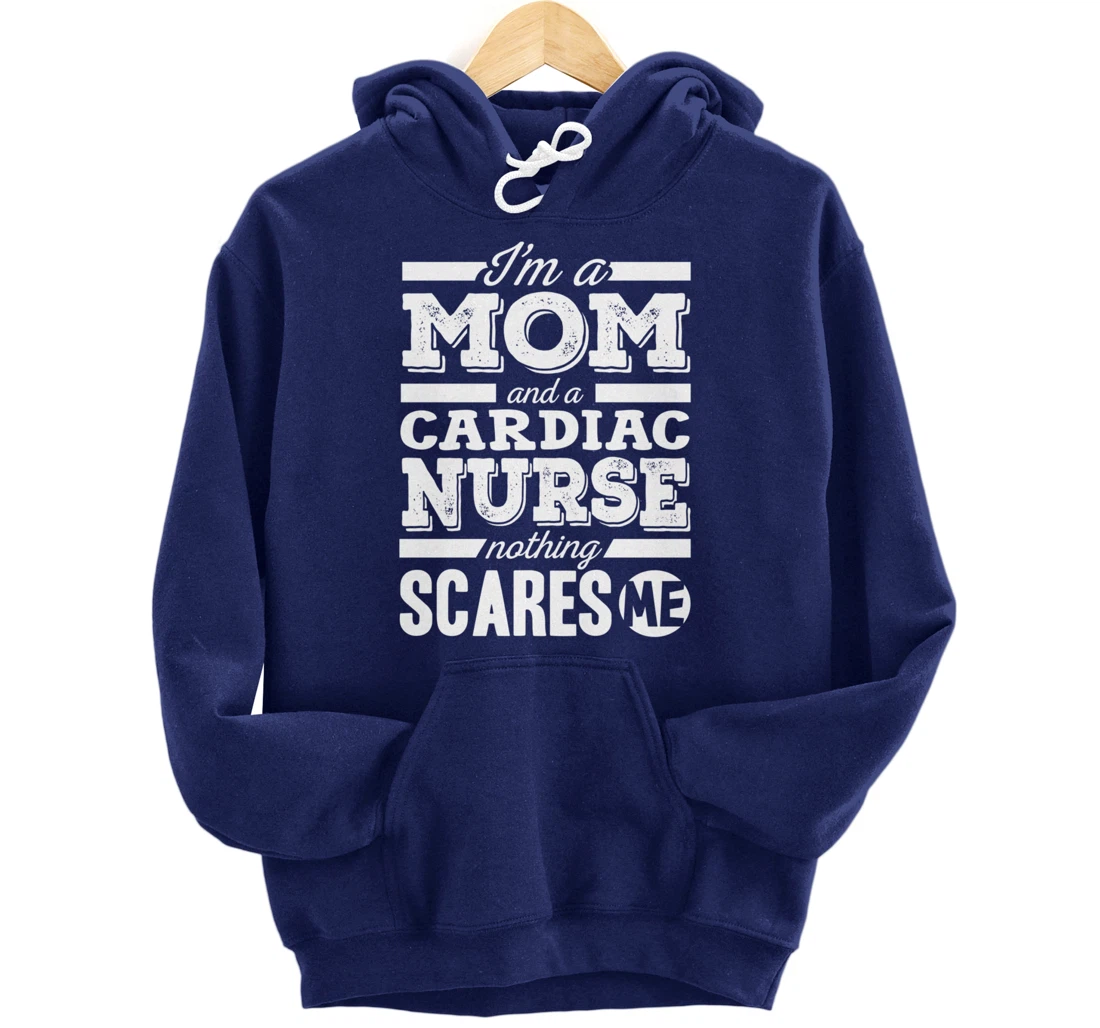 Funny Nursing Lover Mom Graphic Women Mothers Cardiac Nurse Pullover Hoodie
