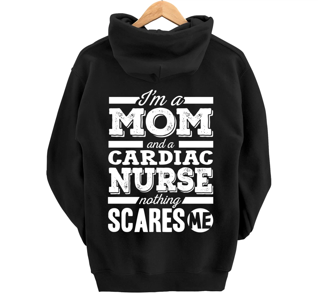 Funny Nursing Lover Mom Graphic Women Mothers Cardiac Nurse Pullover Hoodie