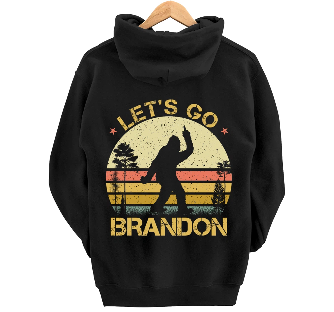 Bigfoot Sasquatch Middle Finger Let's Go Branson Brandon Pullover Hoodie