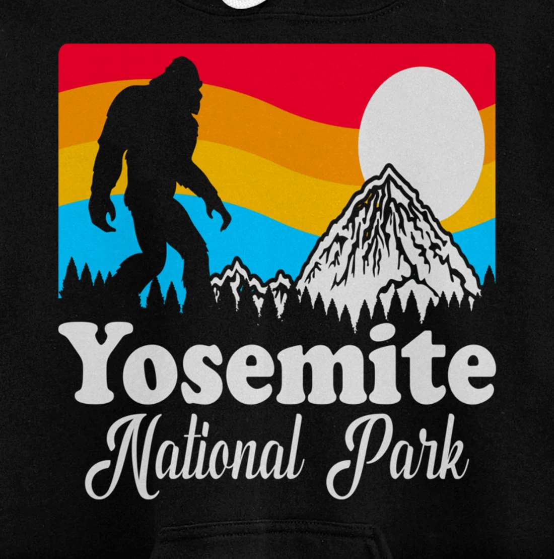 Funny Bigfoot Retro Yosemite National Park Gag Gift Pullover Hoodie