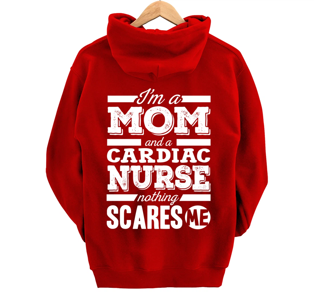 Funny Nursing Lover Mom Graphic Women Mothers Cardiac Nurse Pullover Hoodie