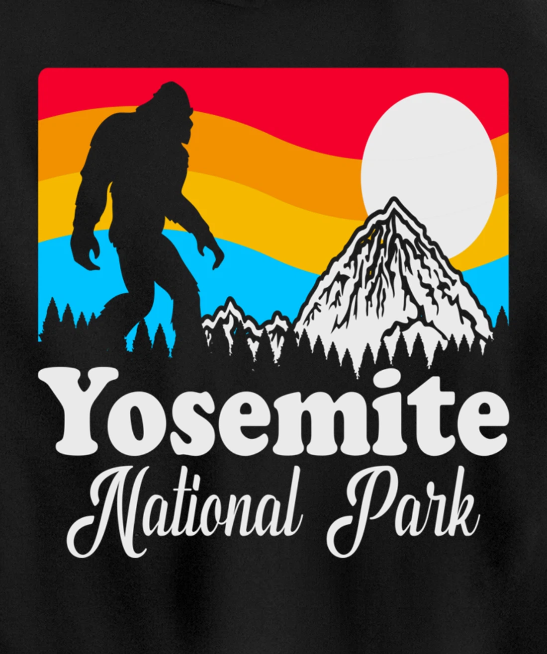 Funny Bigfoot Retro Yosemite National Park Gag Gift Pullover Hoodie