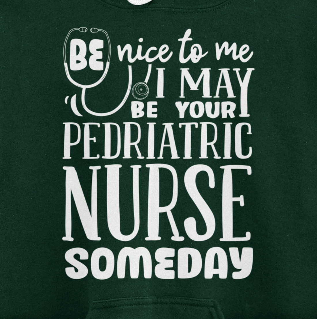 Funny Nursing Lover Graphic Women and Men Pediatric Nurse Pullover Hoodie