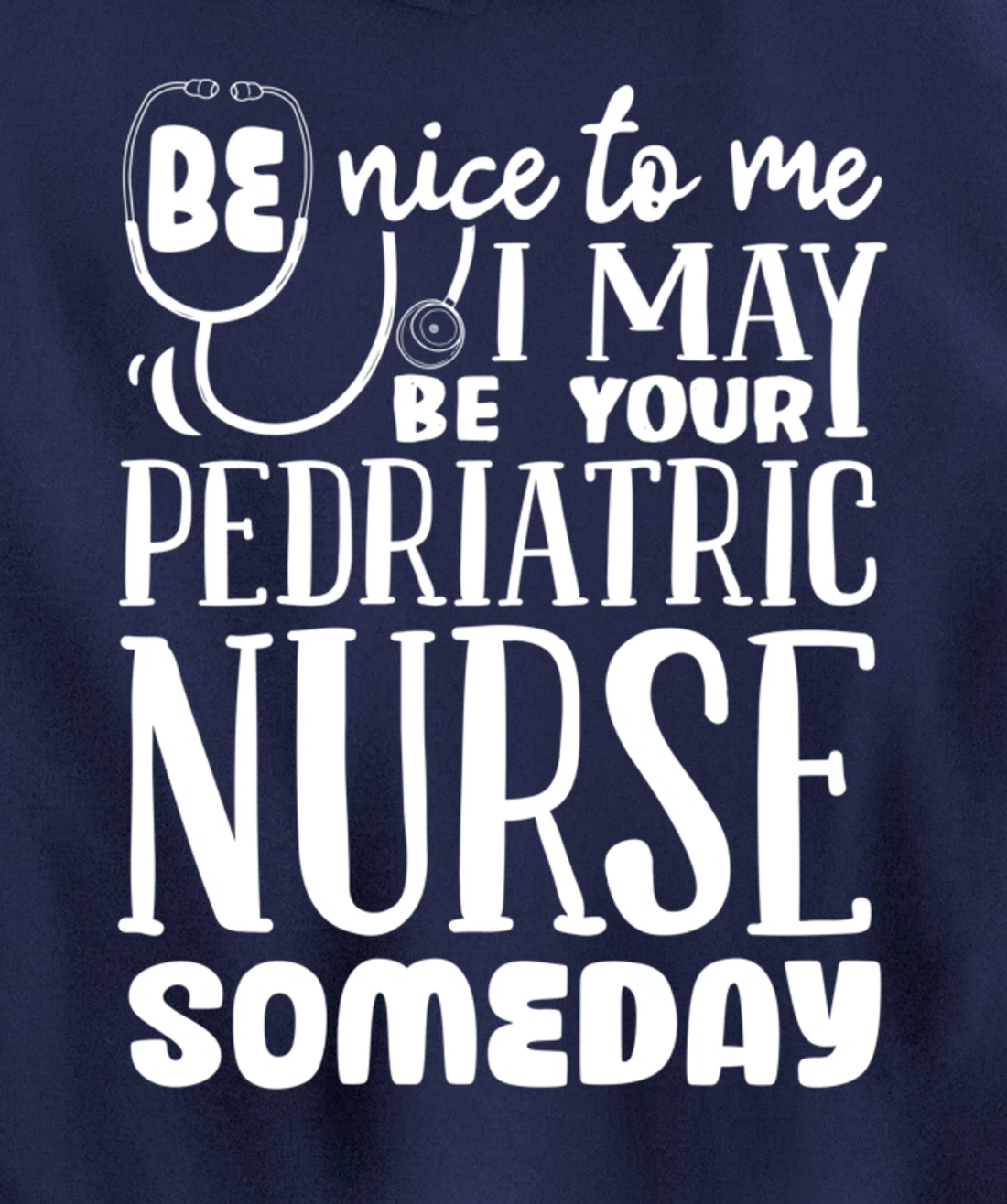 Funny Nursing Lover Graphic Women and Men Pediatric Nurse Pullover Hoodie