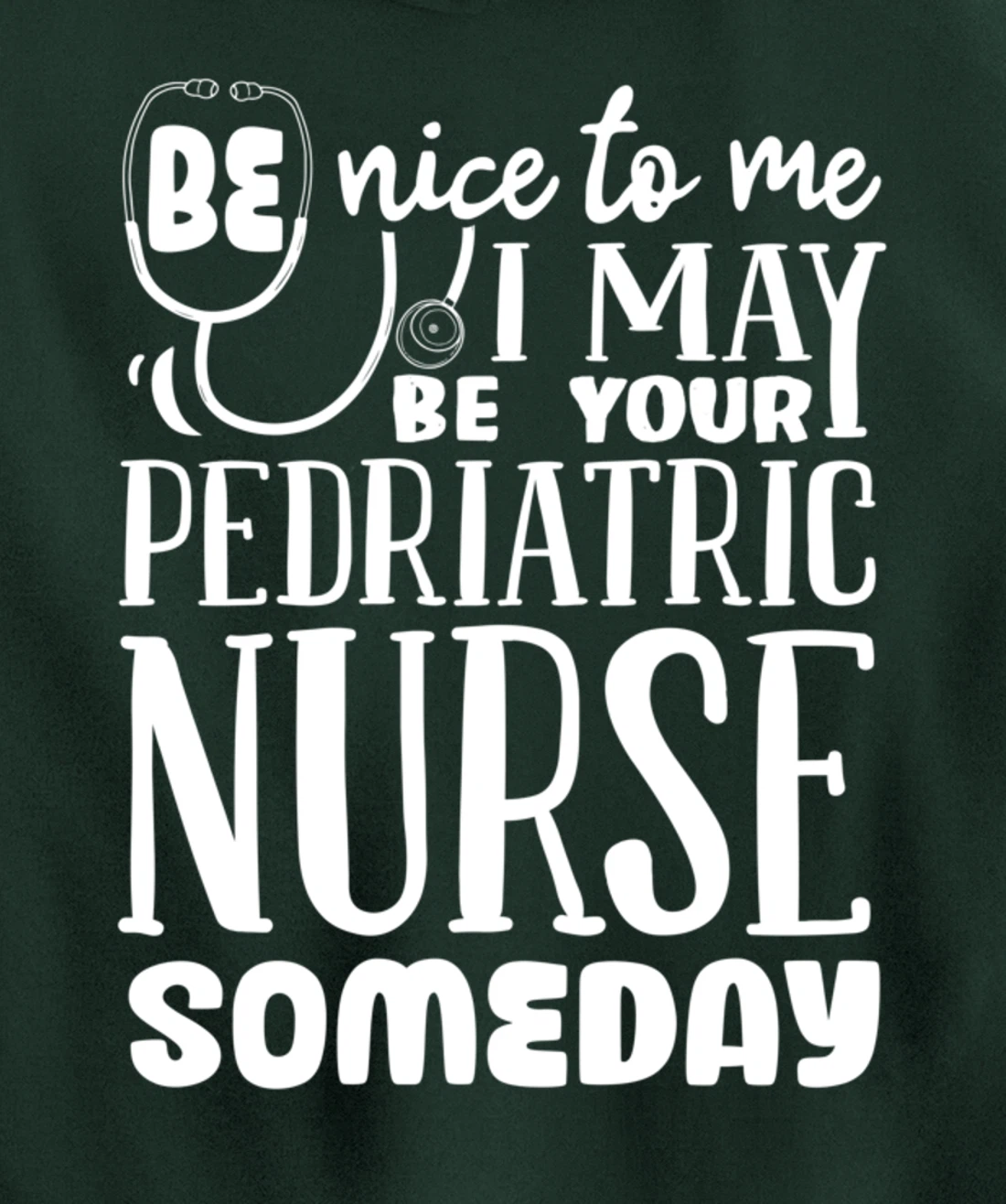 Funny Nursing Lover Graphic Women and Men Pediatric Nurse Pullover Hoodie