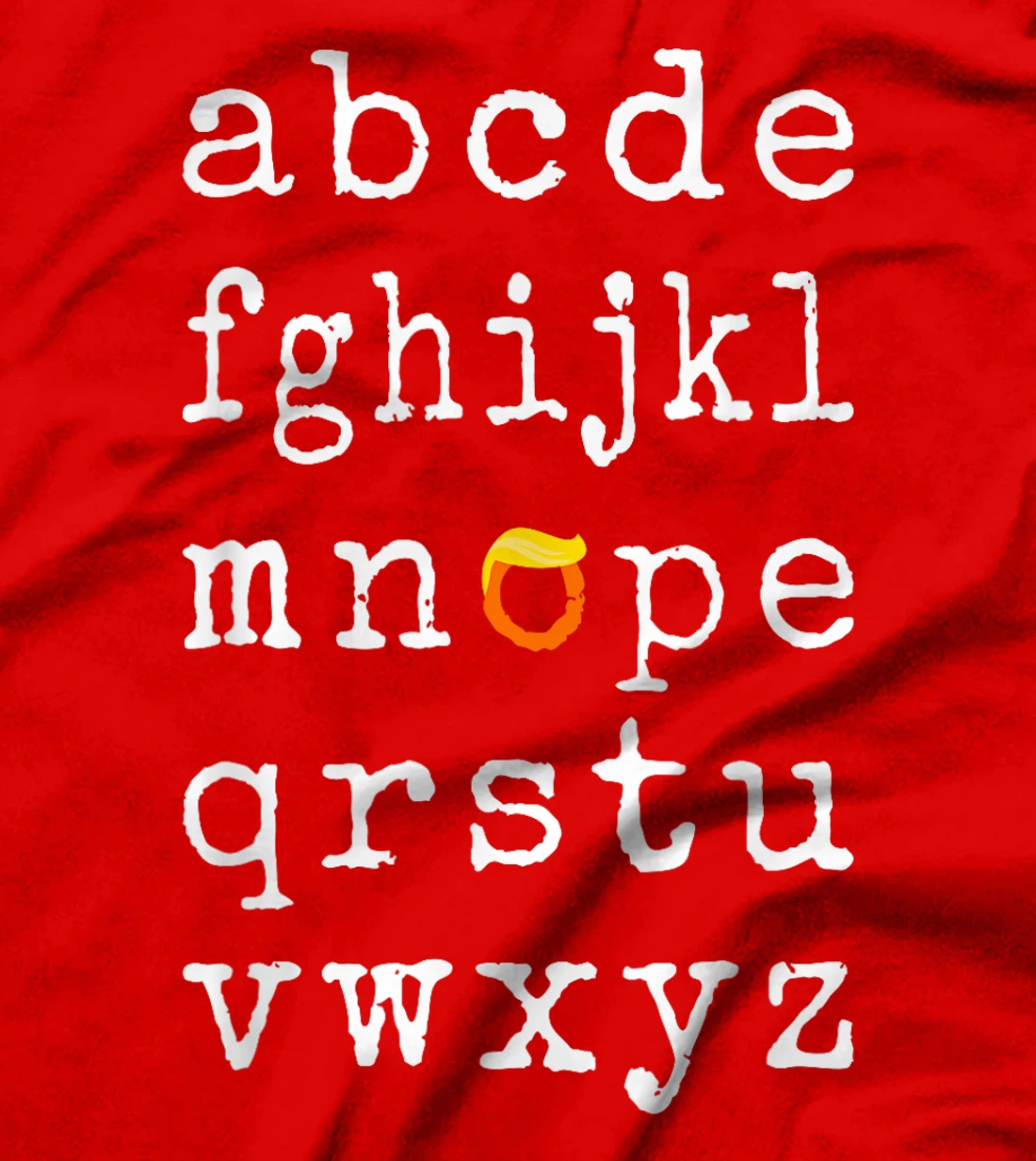 Nope Democrats Funny Wig Trump Elections Anti-Trump T-Shirt