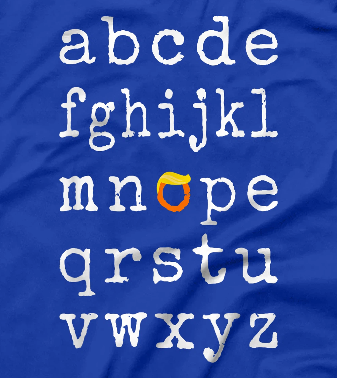 Nope Democrats Funny Wig Trump Elections Anti-Trump T-Shirt