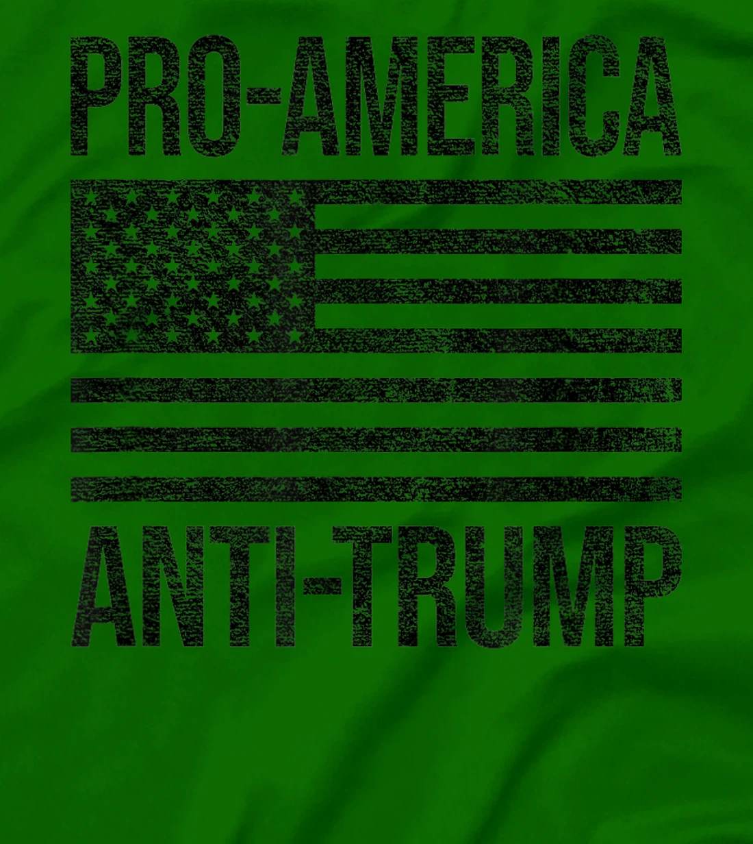 PRO AMERICA ANTI TRUMP US AMERICAN FLAG PATRIOT T-Shirt