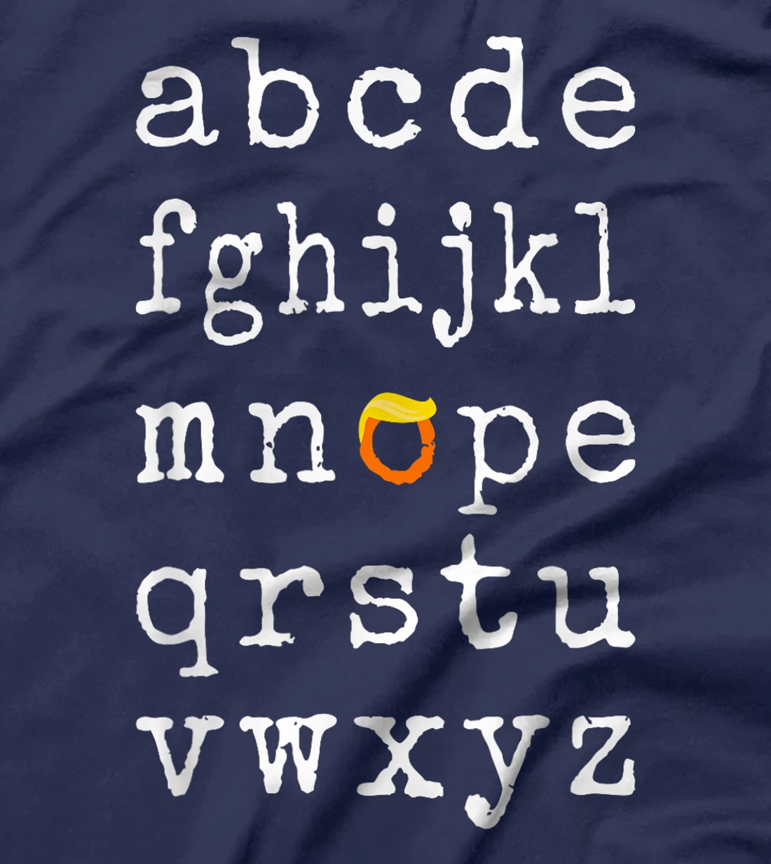 Nope Democrats Funny Wig Trump Elections Anti-Trump T-Shirt