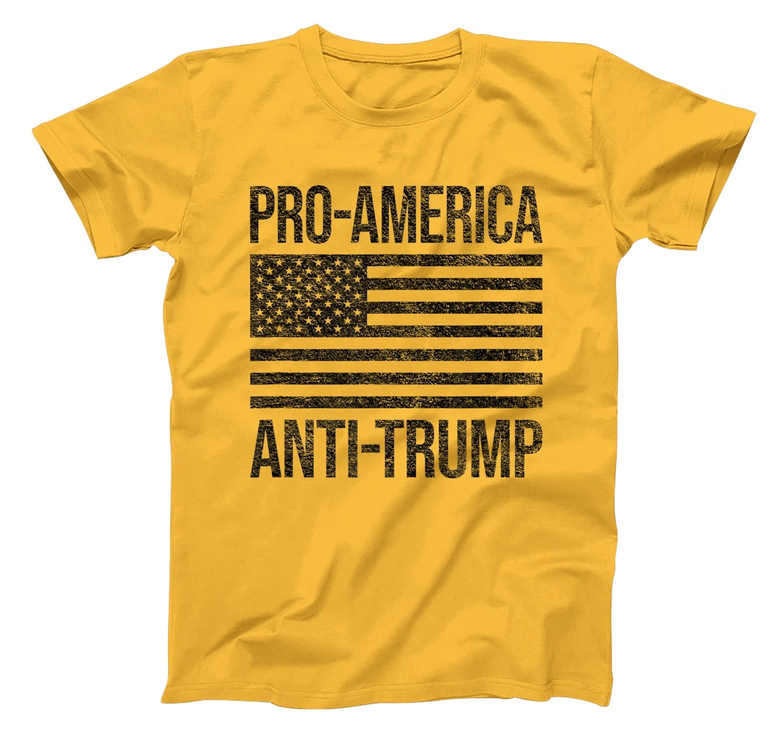 PRO AMERICA ANTI TRUMP US AMERICAN FLAG PATRIOT T-Shirt