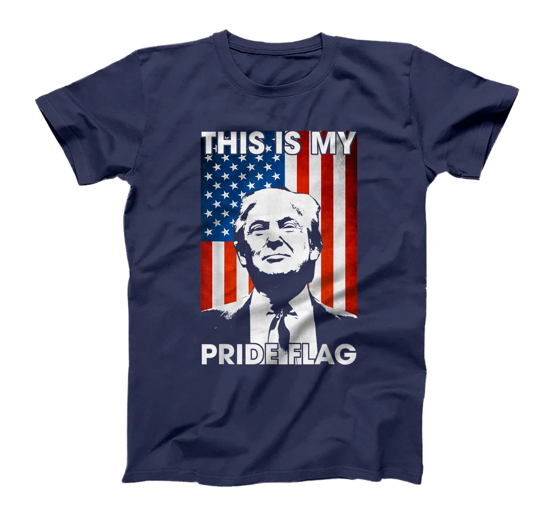 This Is My Pride Flag Trump American Flag 4th July Patriotic T-Shirt