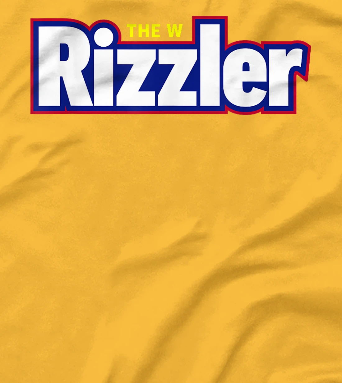 The W Rizzler For The Rizz God T-Shirt