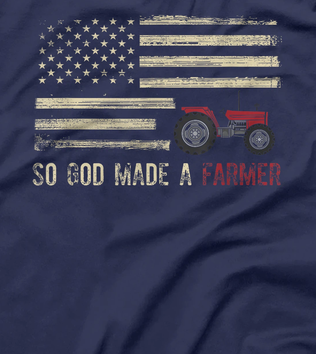 So God Made A Farmer T-Shirt