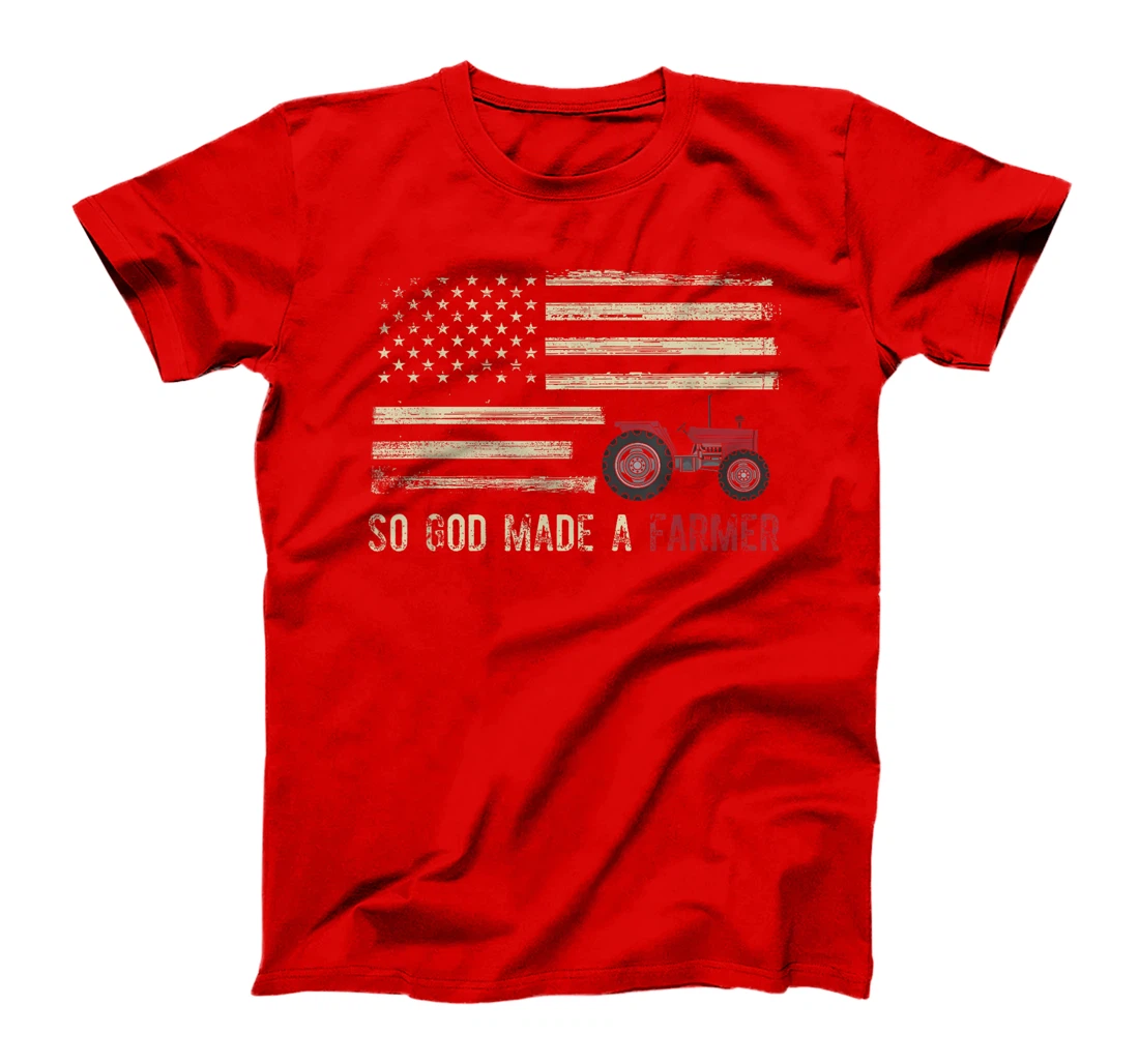 So God Made A Farmer T-Shirt