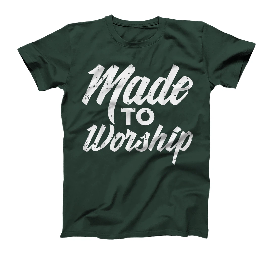 Made To Worship Jesus Christian Catholic Religion God Gift T-Shirt