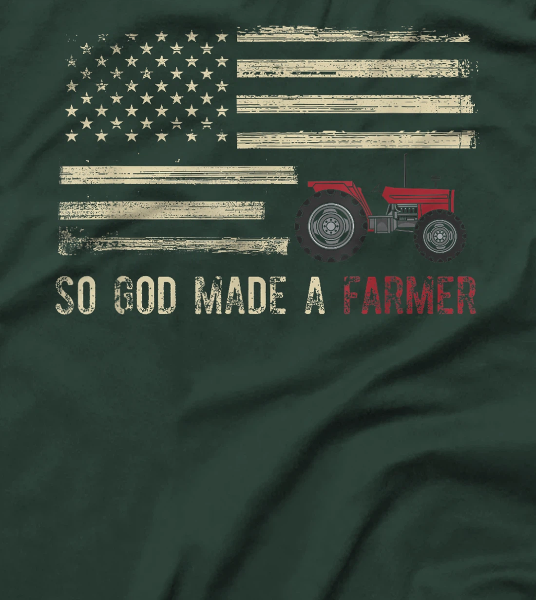 So God Made A Farmer T-Shirt