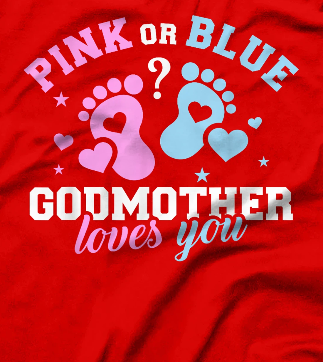 Gender reveal godmother T-Shirt
