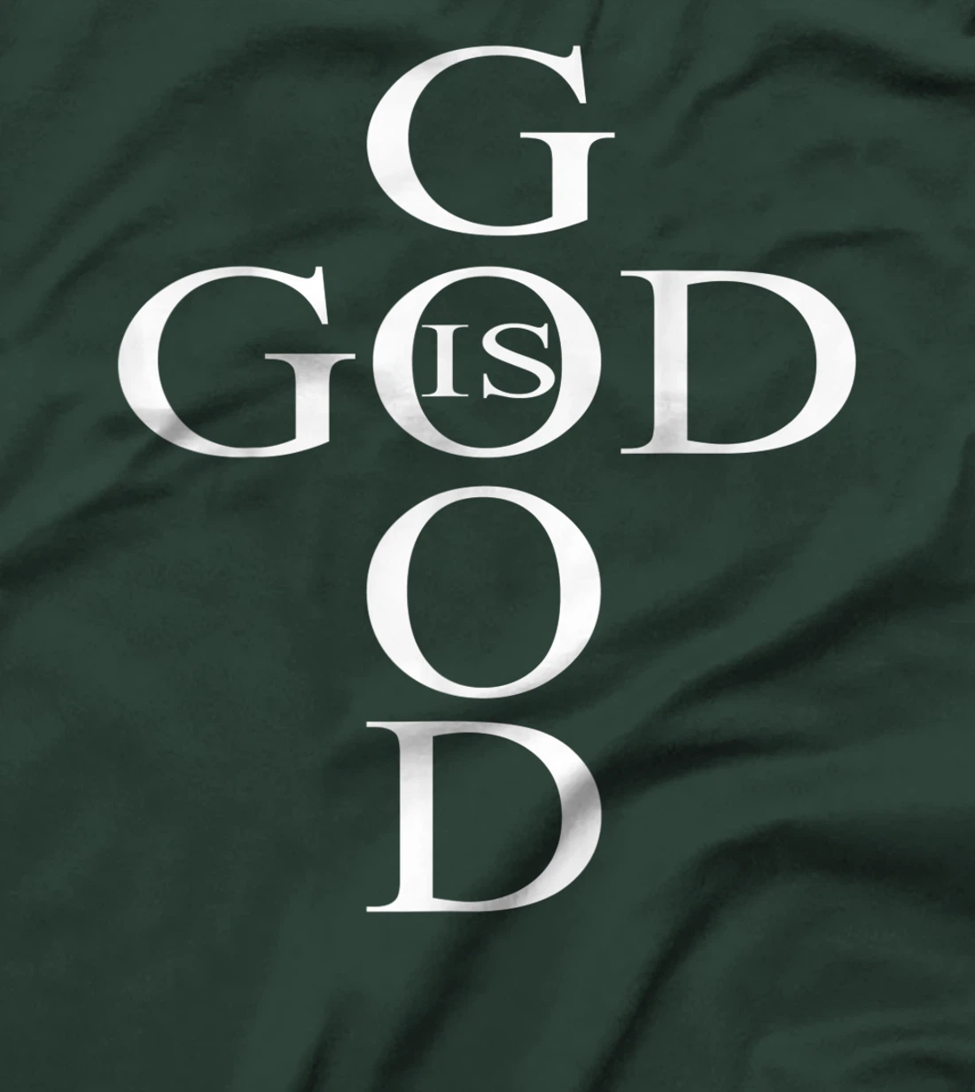 God Is Good Christian T-Shirt