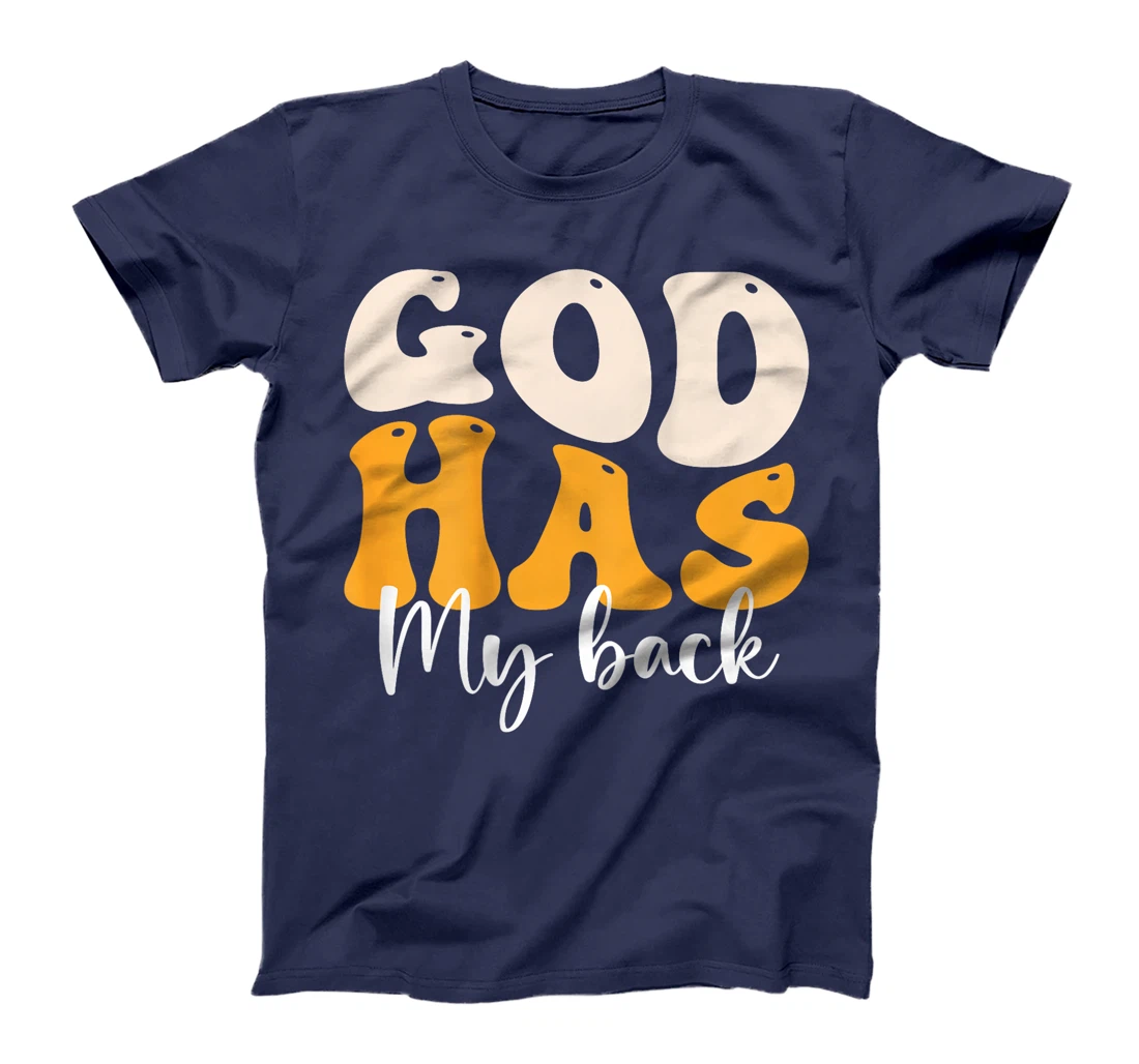God's Got My Back T-Shirt (Back Print) T-Shirt